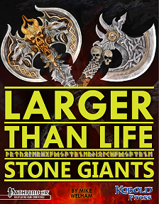 Larger Than Life 3: Stone Giants