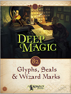 Deep Magic: Glyphs, Seals and Wizard Marks
