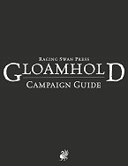 Gloamhold Campaign Guide