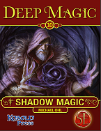 10: Shadow Magic