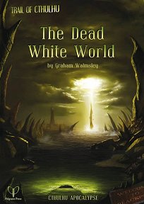 The Dead White World