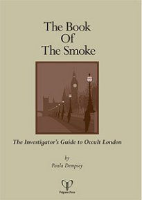 The Book of the Smoke: The Occult Guide to London