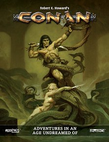 Conan: Adventures in an Age Undreamed Of Core Rulebook