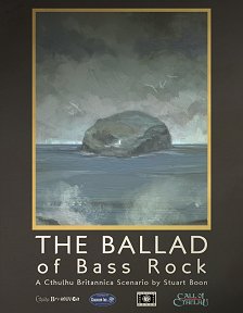 The Ballad of Bass Rock