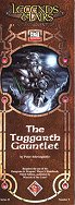 The Tuggarth Gauntlet