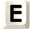 E E