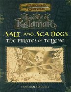 Salt and Sea Dogs: The Pirates of Tellene