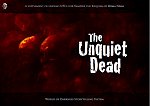 The Unquiet Dead