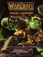 Magic and Mayhem