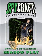 Spycraft Declassified: Shadow Play