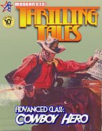 Advanced Class: Cowboy Hero