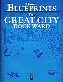 The Great City: Dock Ward