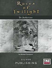 Races of Twilight: The Sarkuvans