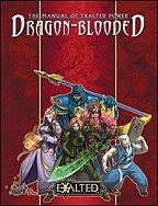 Manual of Exalted Power: Dragon-Blooded