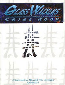 Tribebook: Glass Walkers 1e