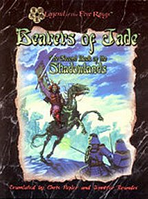 Bearers of Jade: The Second Book of the Shadowlands