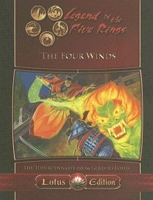 The Four Winds: The Toturi Dynasty from Gold to Lotus
