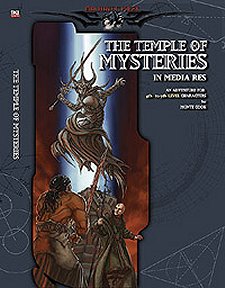The Temple of Mysteries: In Media Res