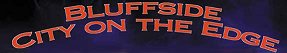 Bluffside: City on the Edge