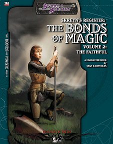 Skreyn's Register: The Bonds of Magic 2: The Faithful