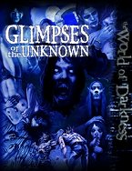 Glimpses of the Unknown