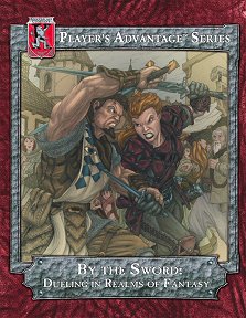 By the Sword: Duelling in Realms of Fantasy