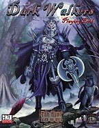 Dark Walkers - Playing Evil