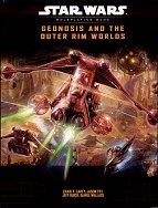 Geonosis and the Outer Rim Worlds