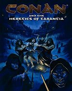 Conan and the Heretics of Tarantia