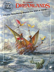 H.P. Lovecraft's Dreamlands 2e
