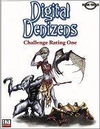 Digital Denizens: Challenge Rating 1