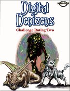 Digital Denizens: Challenge Rating 2
