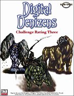 Digital Denizens: Challenge Rating 3