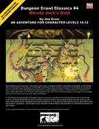 DCC # 4: Bloody Jack's Gold