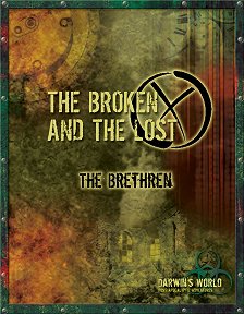 The Broken and the Lost: The Brethren
