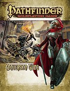 Pathfinder RPG Conversion Guide
