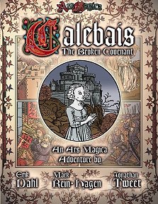 The Broken Covenant of Calebais