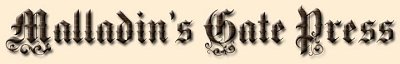 Malladin's Gate Press