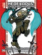 NeoExodus: A House Divided Campaign Setting