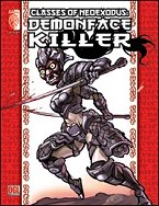 Classes of NeoExodus: Demonface Killer