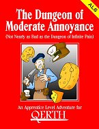 The Dungeon of Moderate Annoyance
