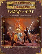 Sword and Fist: A Guidebook to Monks and Fighters