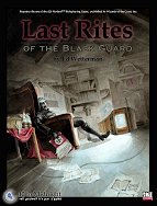 Last Rites of the Black Guard