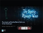 The House Always Wins
