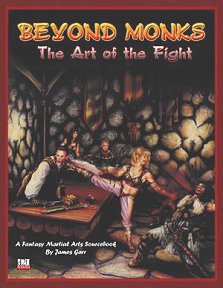 Beyond Monks: The Art of the Fight