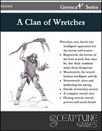 A Clan of Wretches