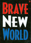 Brave New World