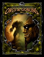 Orcs & Goblins Vol.1