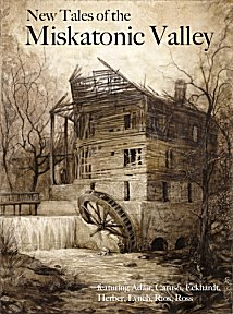 New Tales of the Miskatonic Valley