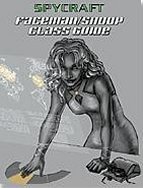 Faceman/Snoop Class Guide